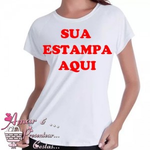 Camiseta Baby Look Feminina Personalizada Com Sua Estampa a partir de 2 unidades 